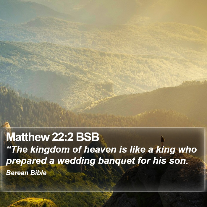 Matthew 22:2 BSB Bible Study