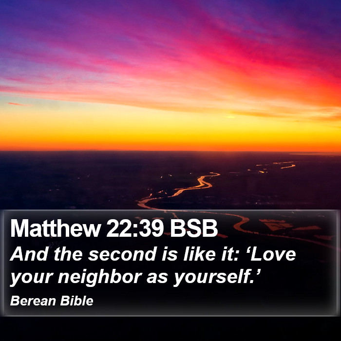 Matthew 22:39 BSB Bible Study