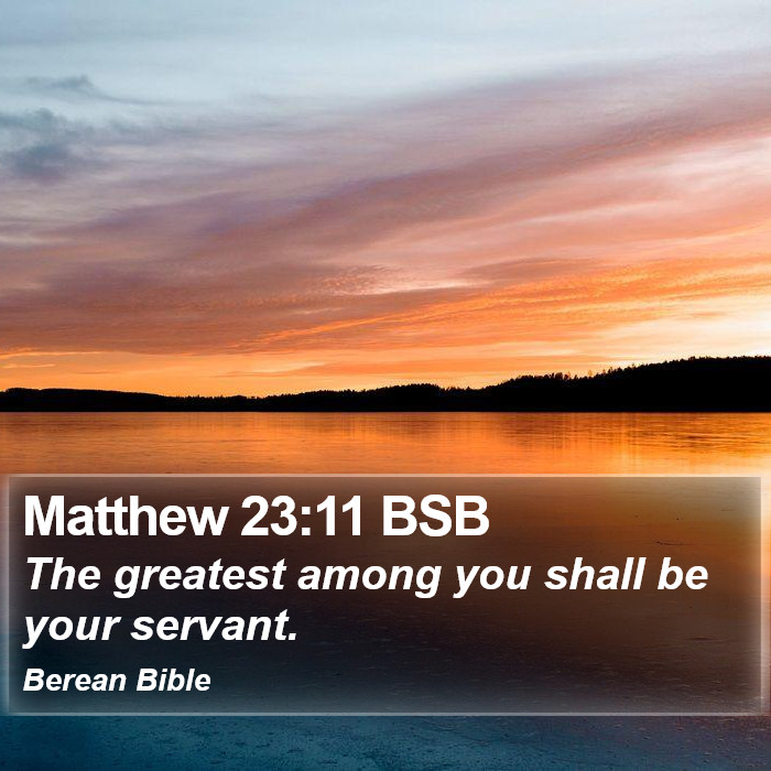 Matthew 23:11 BSB Bible Study