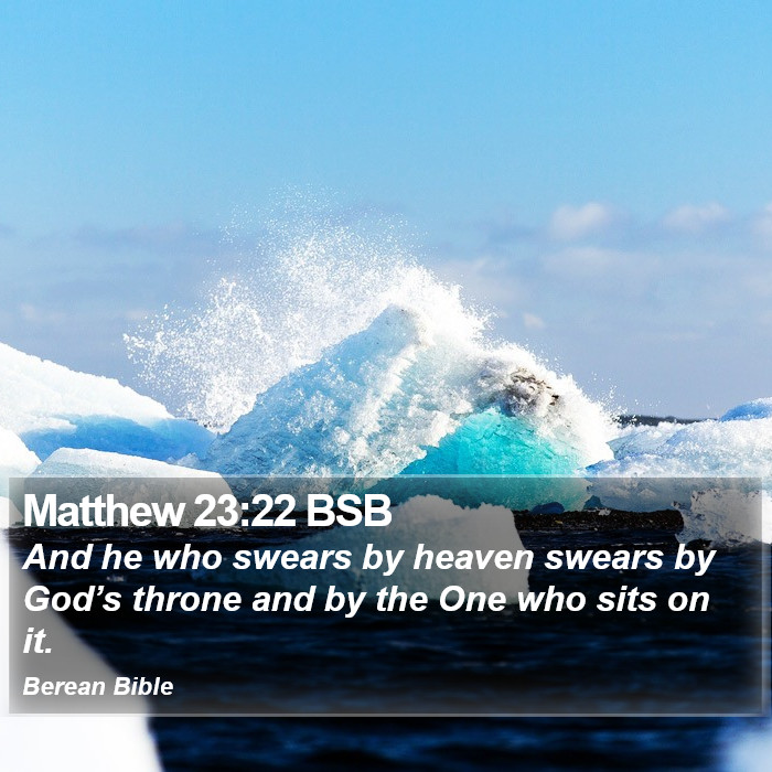 Matthew 23:22 BSB Bible Study