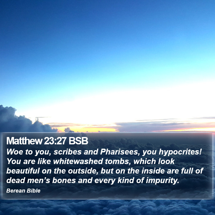 Matthew 23:27 BSB Bible Study