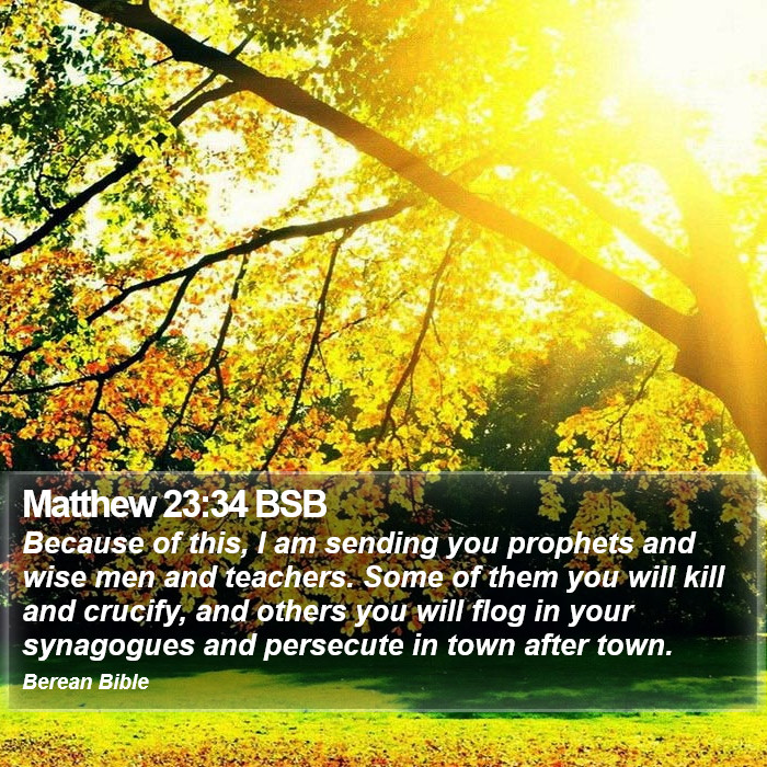 Matthew 23:34 BSB Bible Study