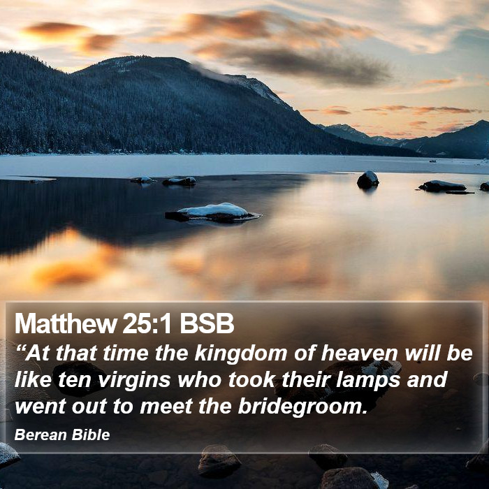 Matthew 25:1 BSB Bible Study