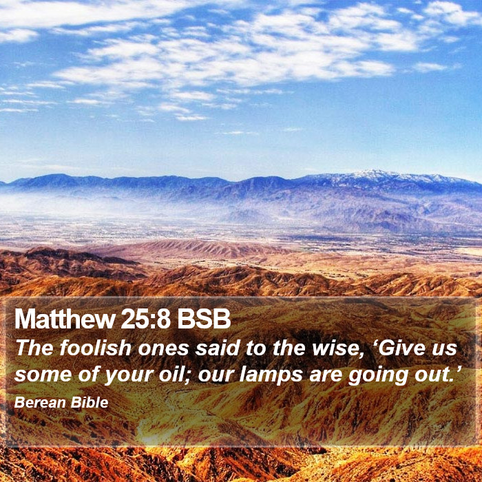 Matthew 25:8 BSB Bible Study