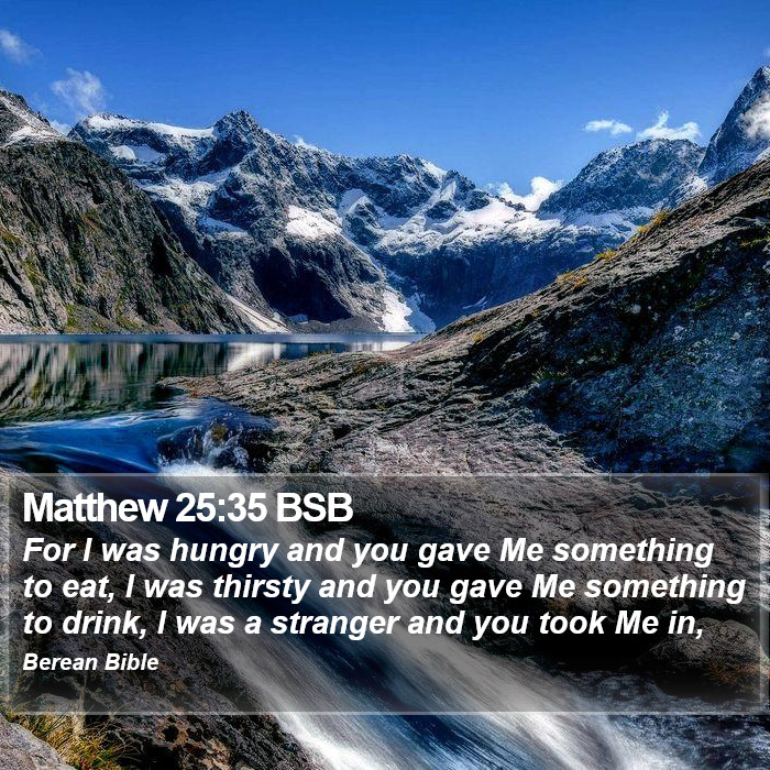 Matthew 25:35 BSB Bible Study