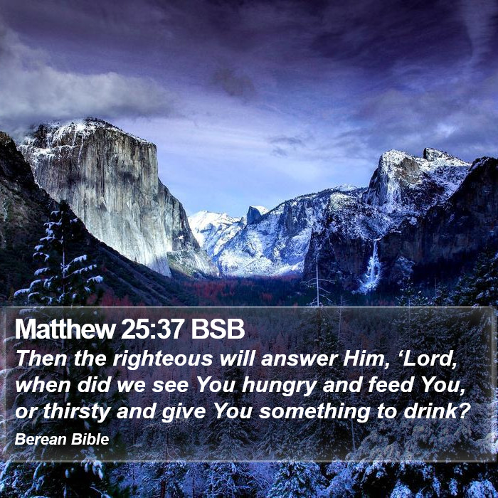 Matthew 25:37 BSB Bible Study