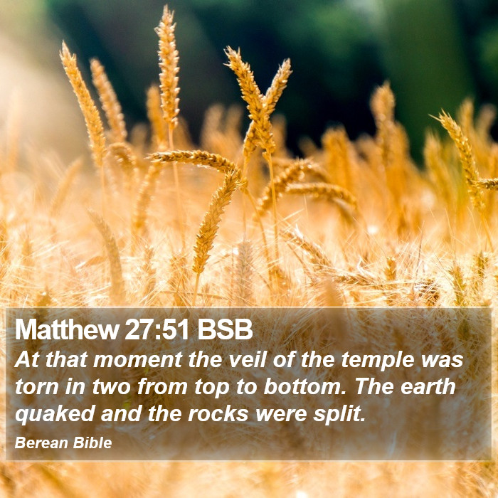 Matthew 27:51 BSB Bible Study