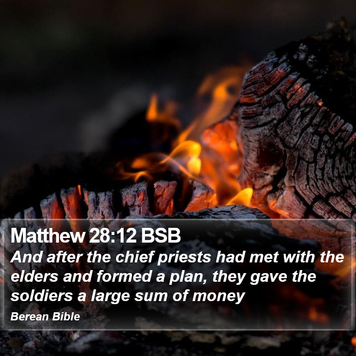 Matthew 28:12 BSB Bible Study