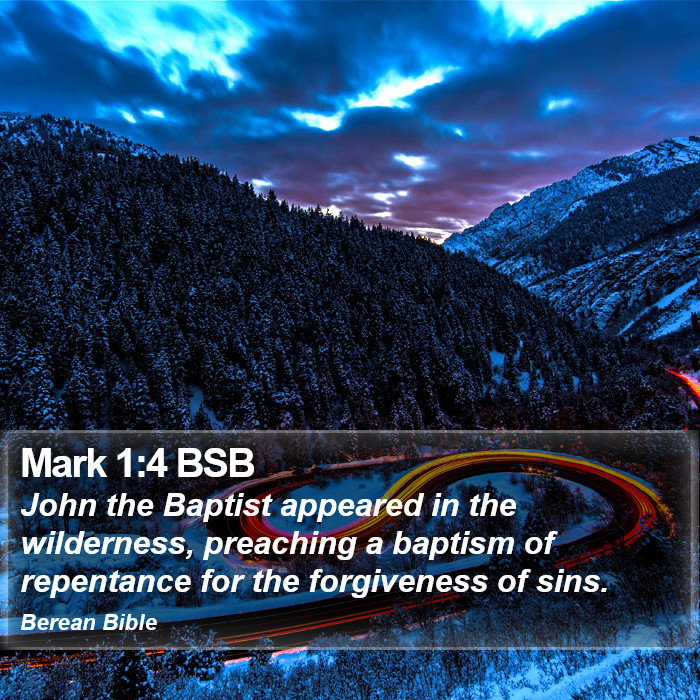 Mark 1:4 BSB Bible Study