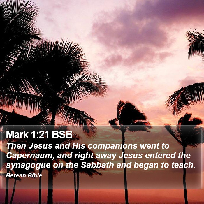 Mark 1:21 BSB Bible Study