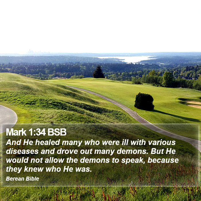 Mark 1:34 BSB Bible Study