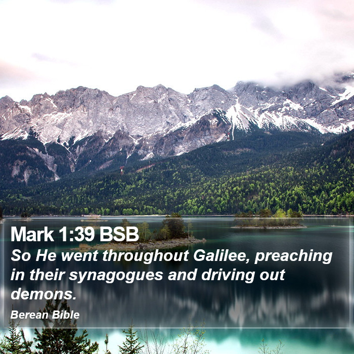 Mark 1:39 BSB Bible Study