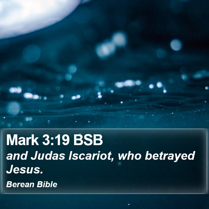 Mark 3:19 BSB Bible Study