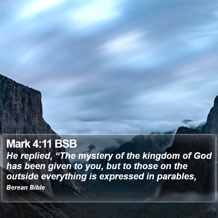 Mark 4:11 BSB Bible Study