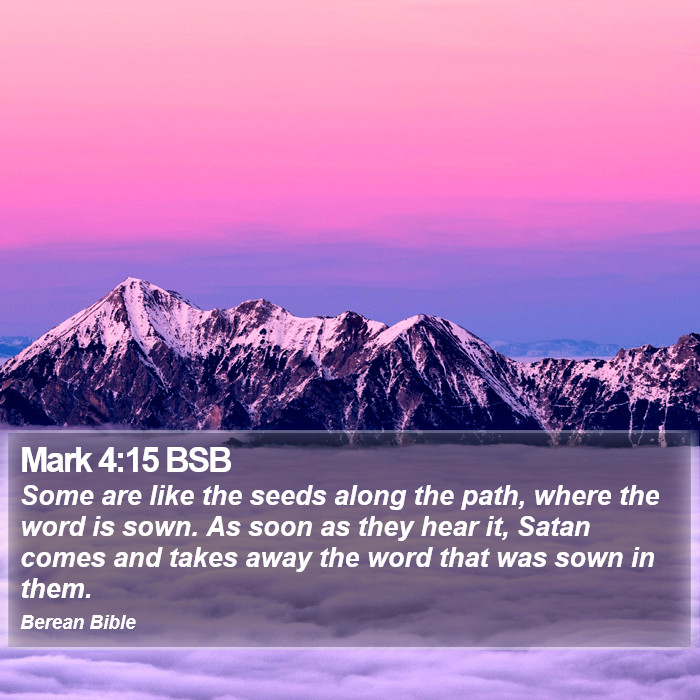 Mark 4:15 BSB Bible Study