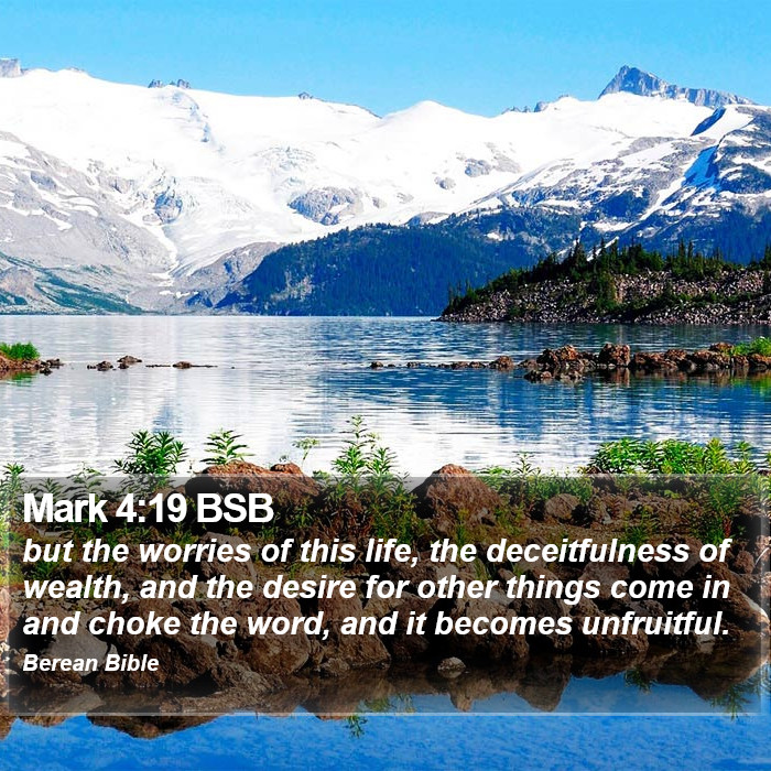 Mark 4:19 BSB Bible Study