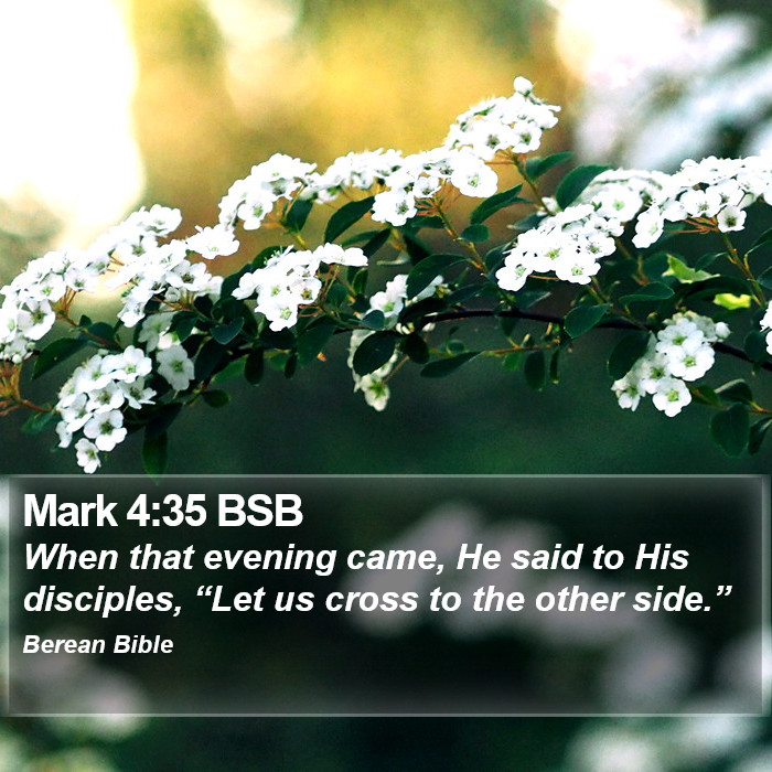 Mark 4:35 BSB Bible Study