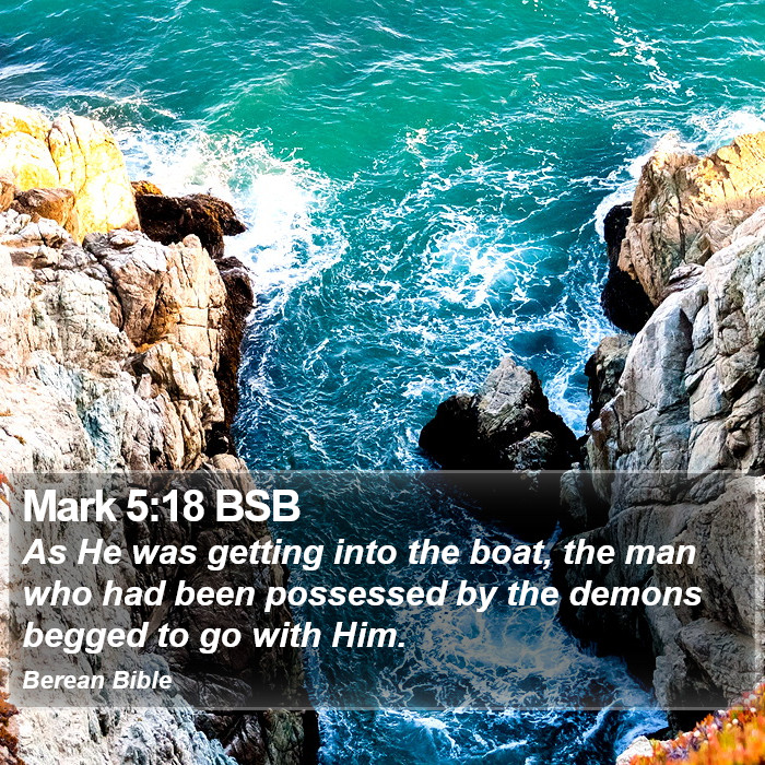 Mark 5:18 BSB Bible Study