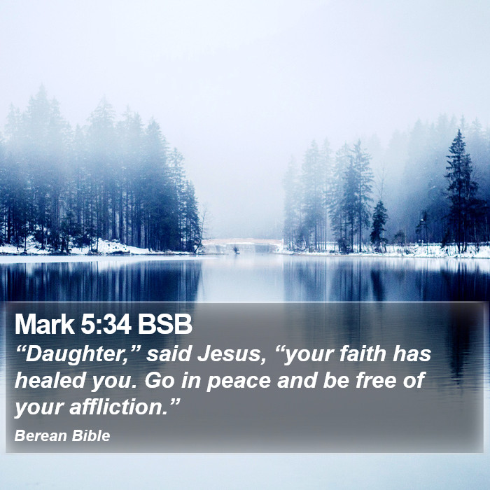 Mark 5:34 BSB Bible Study