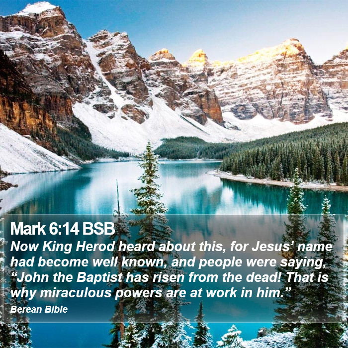 Mark 6:14 BSB Bible Study