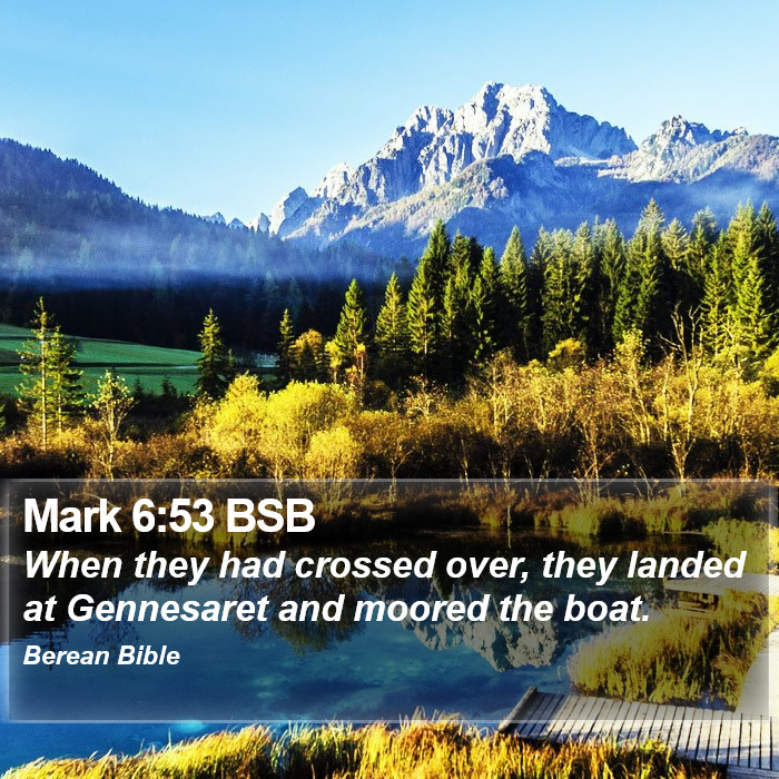 Mark 6:53 BSB Bible Study