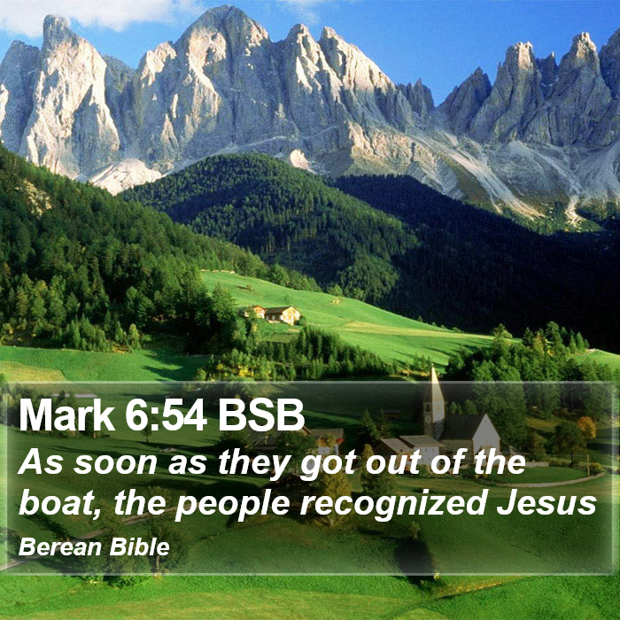 Mark 6:54 BSB Bible Study