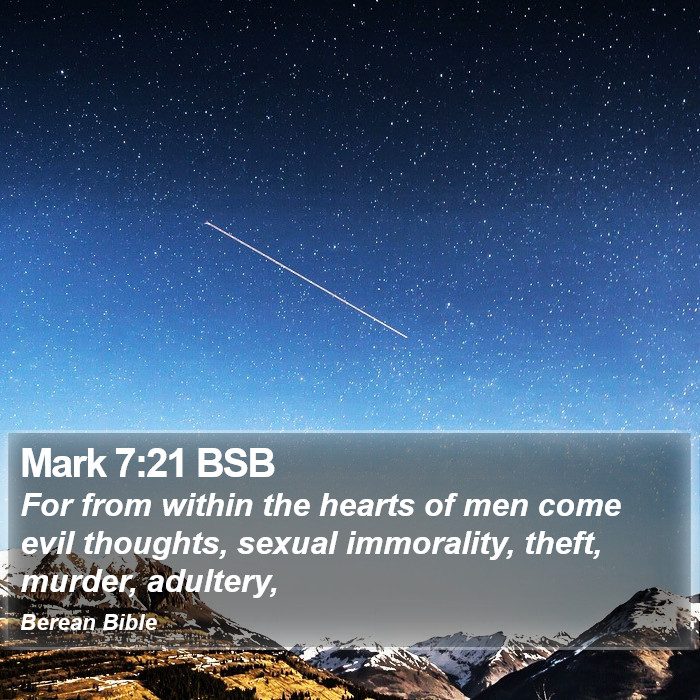 Mark 7:21 BSB Bible Study