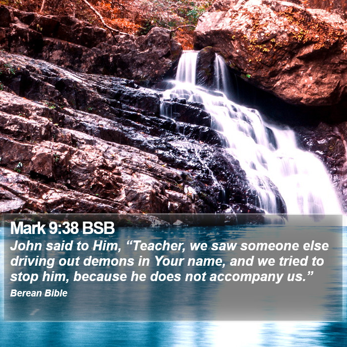 Mark 9:38 BSB Bible Study