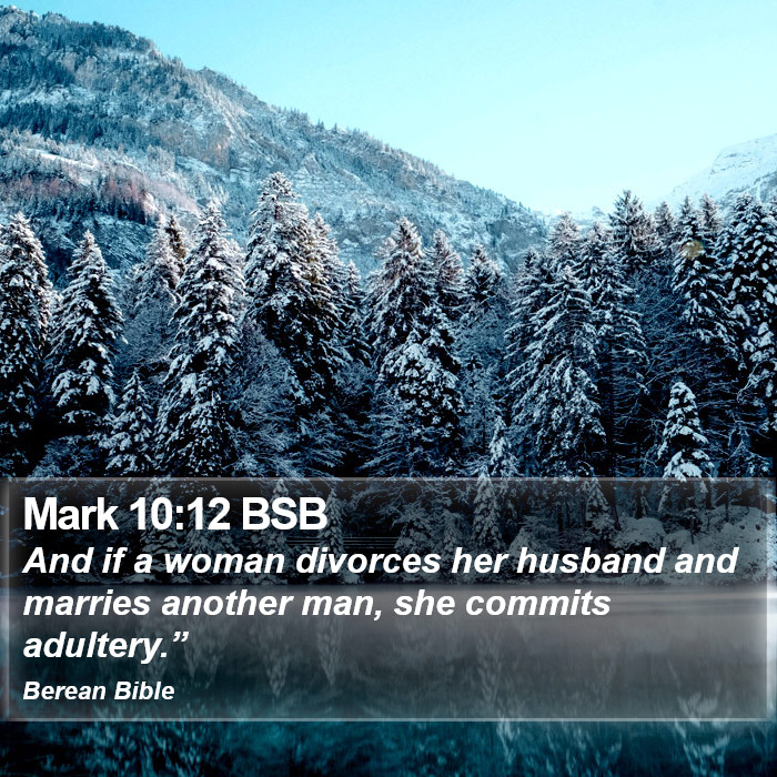 Mark 10:12 BSB Bible Study