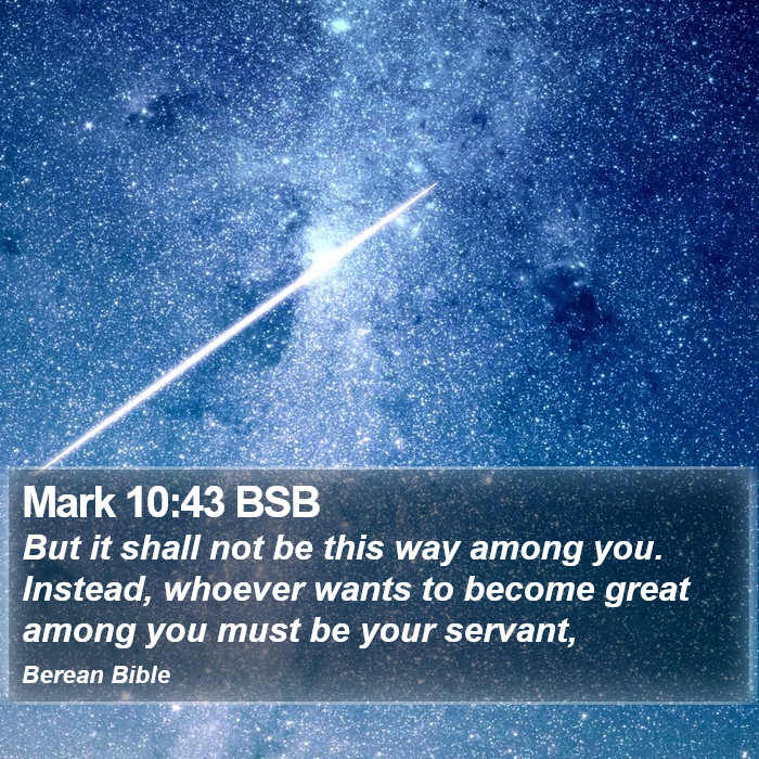 Mark 10:43 BSB Bible Study