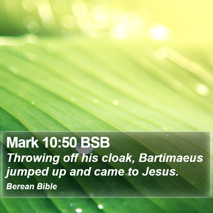 Mark 10:50 BSB Bible Study