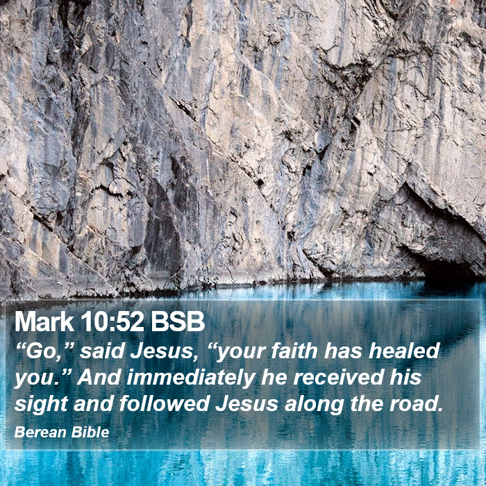 Mark 10:52 BSB Bible Study