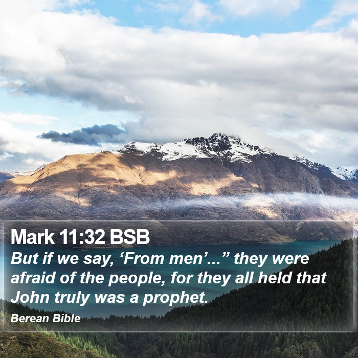 Mark 11:32 BSB Bible Study