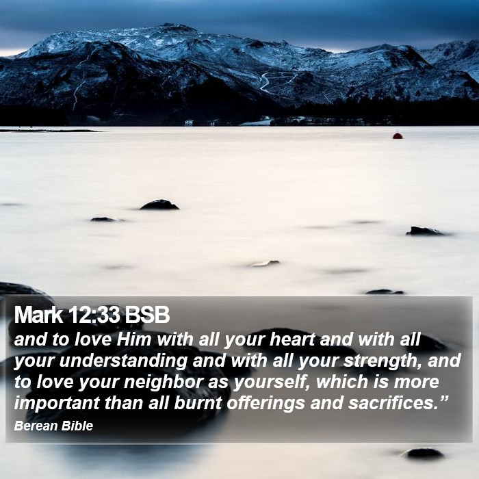 Mark 12:33 BSB Bible Study