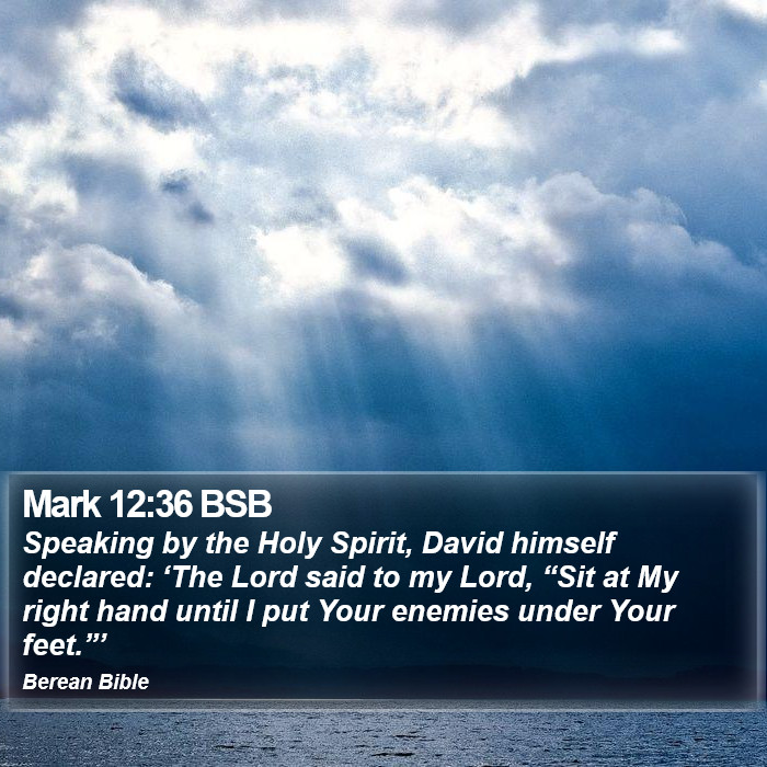 Mark 12:36 BSB Bible Study