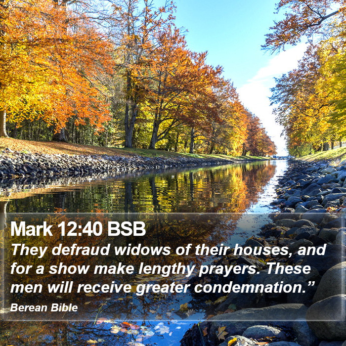 Mark 12:40 BSB Bible Study