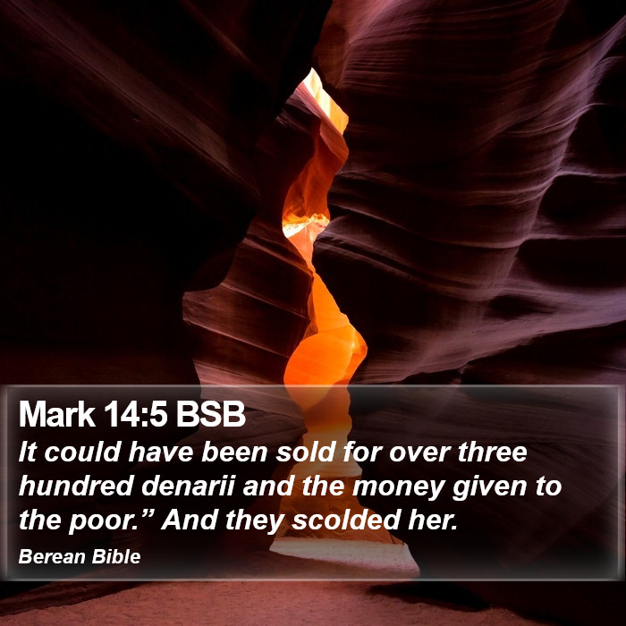 Mark 14:5 BSB Bible Study