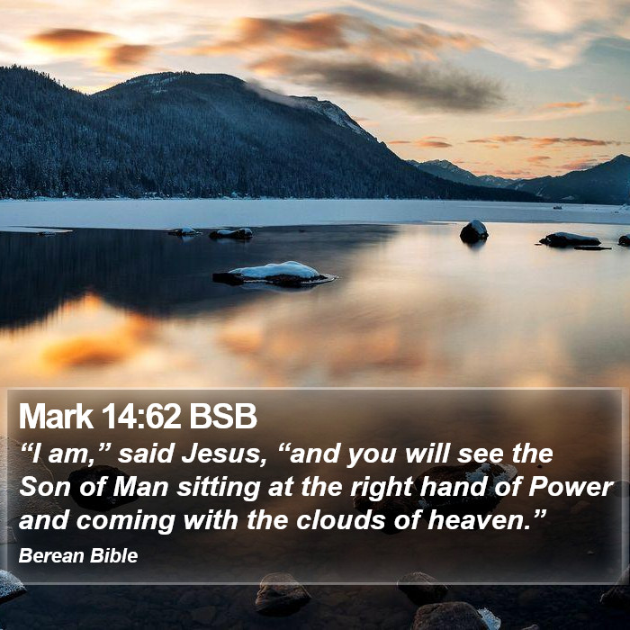 Mark 14:62 BSB Bible Study