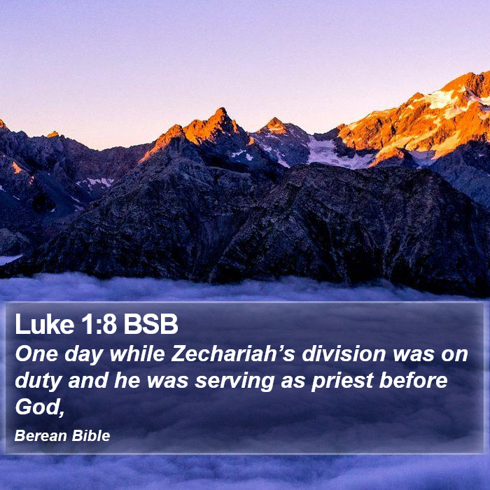 Luke 1:8 BSB Bible Study