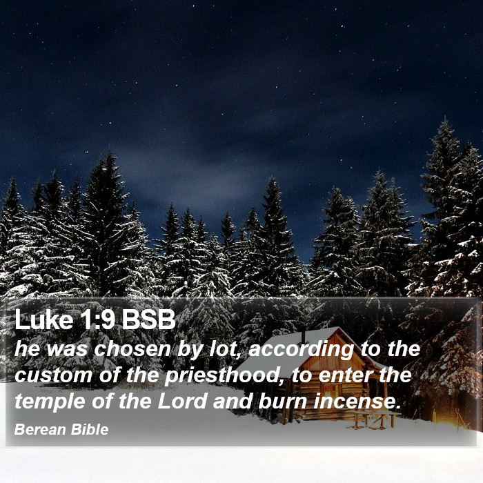 Luke 1:9 BSB Bible Study