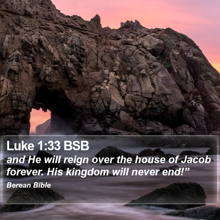 Luke 1:33 BSB Bible Study