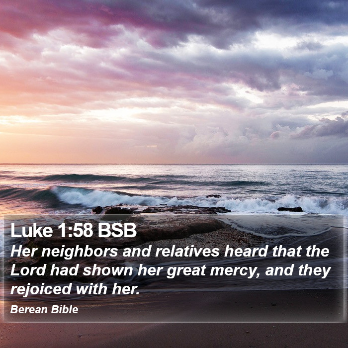 Luke 1:58 BSB Bible Study