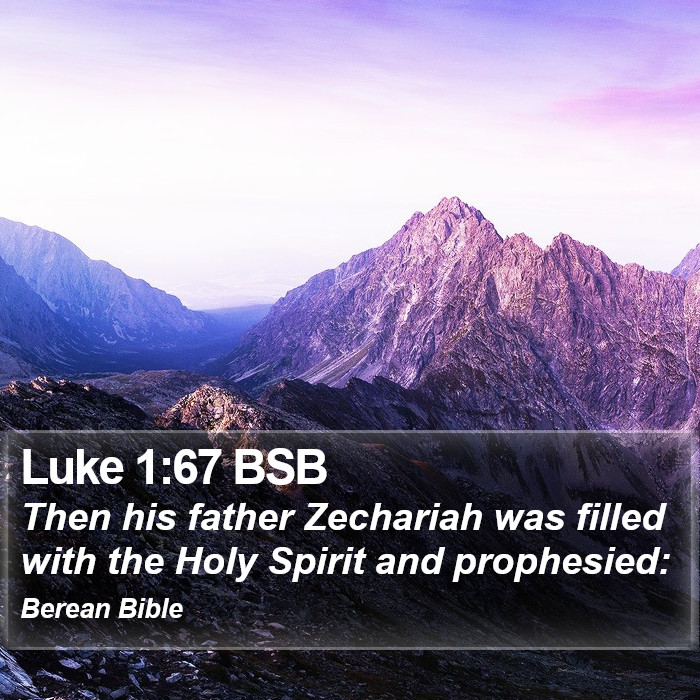 Luke 1:67 BSB Bible Study