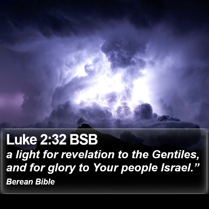 Luke 2:32 BSB Bible Study