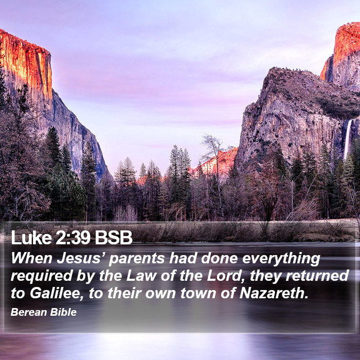 Luke 2:39 BSB Bible Study