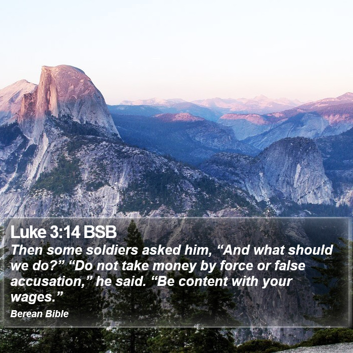 Luke 3:14 BSB Bible Study