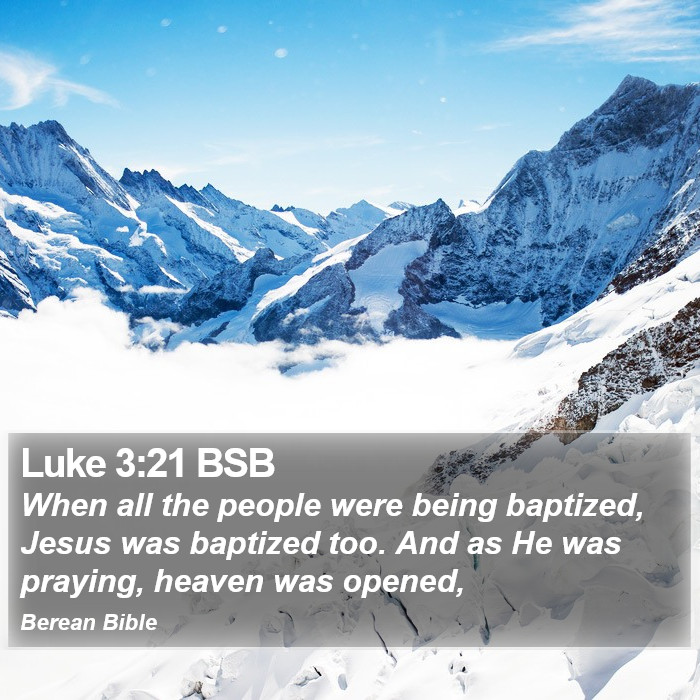 Luke 3:21 BSB Bible Study