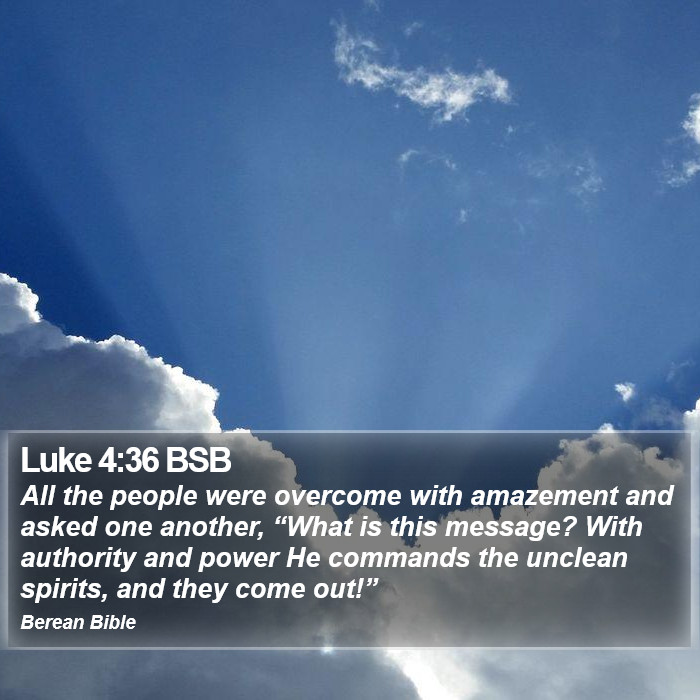 Luke 4:36 BSB Bible Study