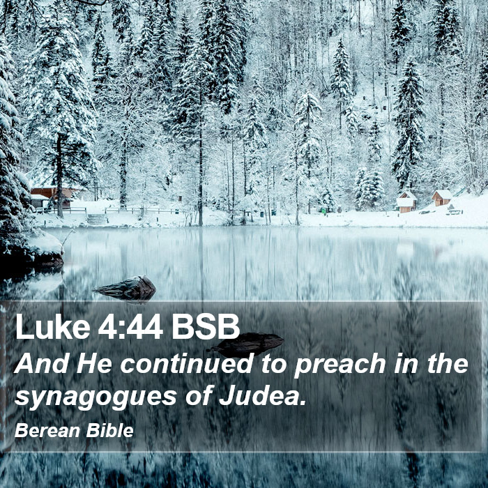 Luke 4:44 BSB Bible Study