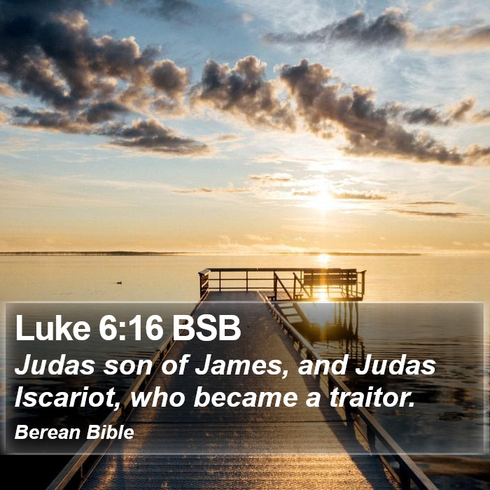 Luke 6:16 BSB Bible Study